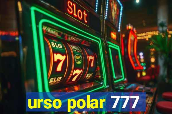 urso polar 777